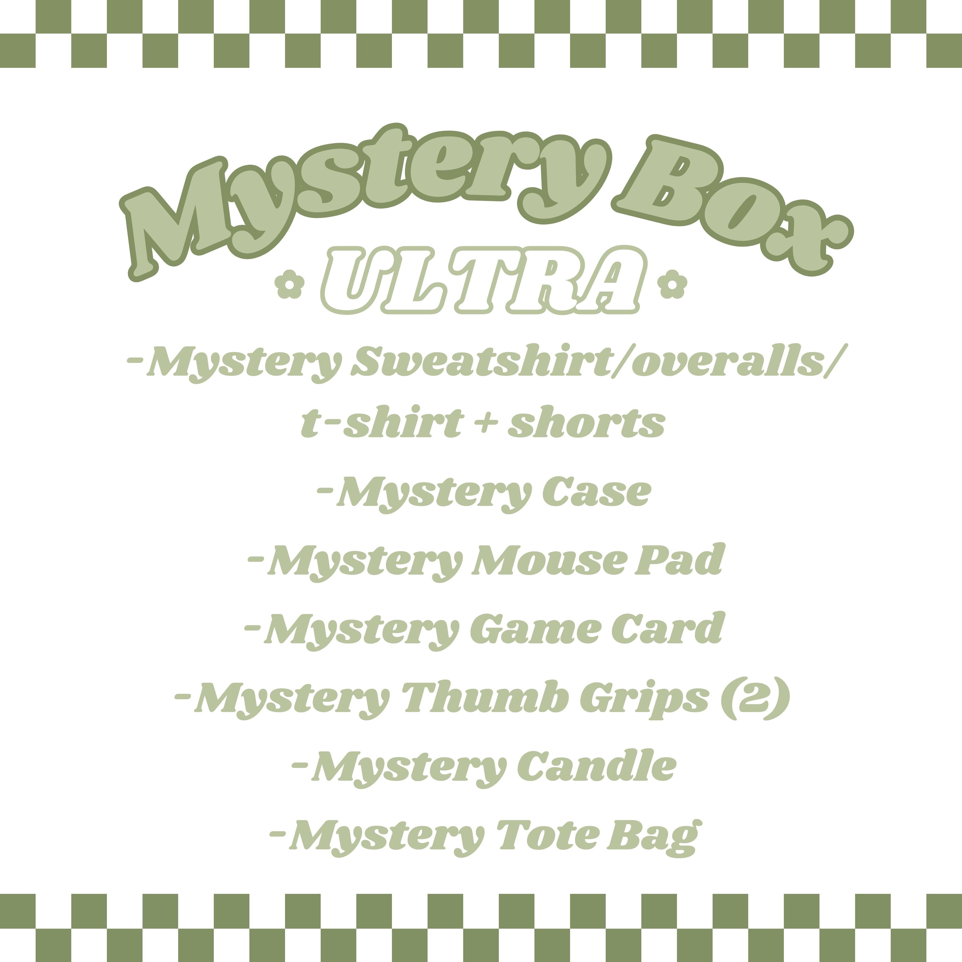 An image of a "Mystery Box Ultra" contents list by petimint, featuring a green checkered border at the top and bottom. The list includes: mystery sweatshirt/overalls/t-shirt + shorts, mystery case, mystery mouse pad, mystery game card, mystery thumb grips (2), mystery candle, and mystery tote bag—perfect for any gamer.