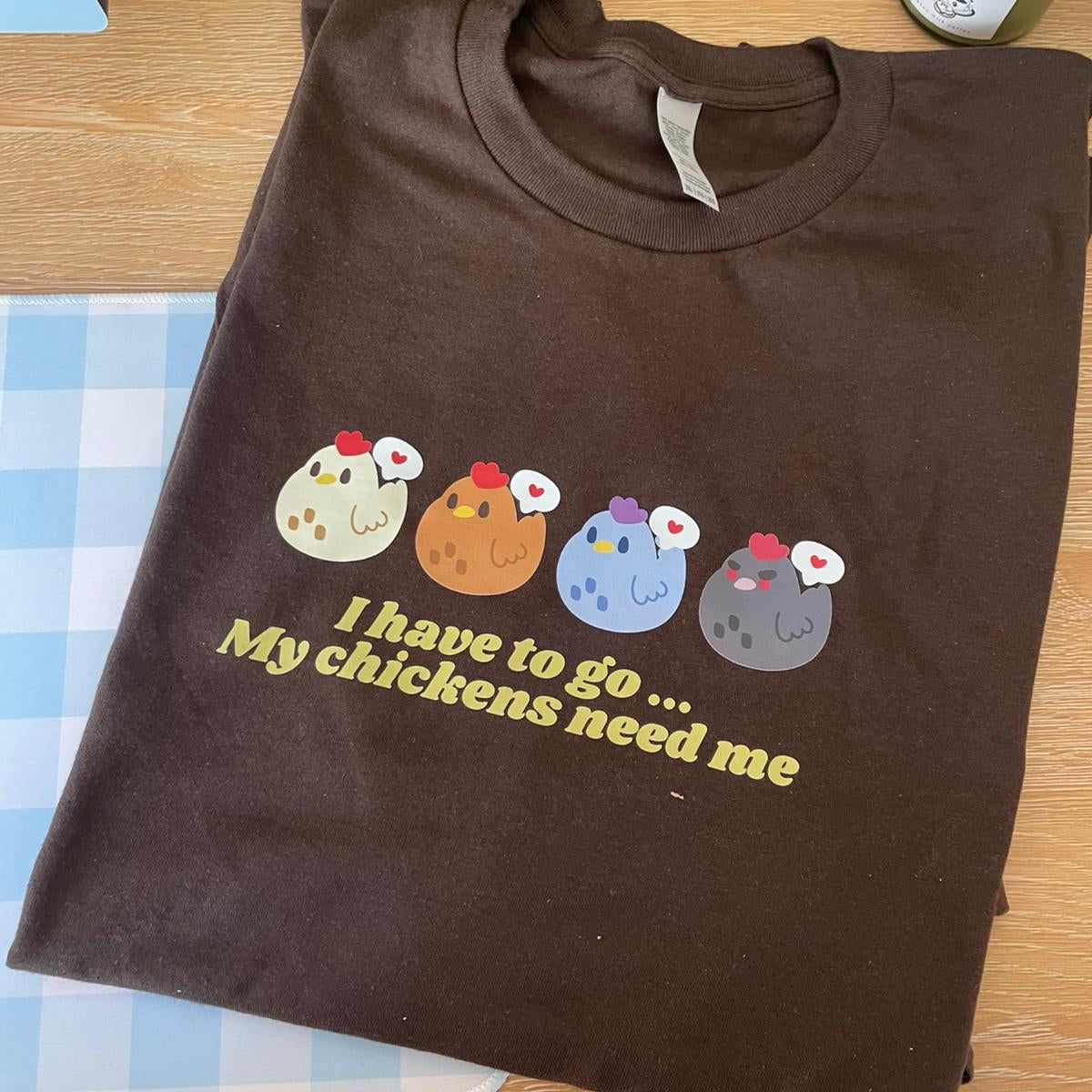 T-shirt Chickens need me OOPSIE size 2XL